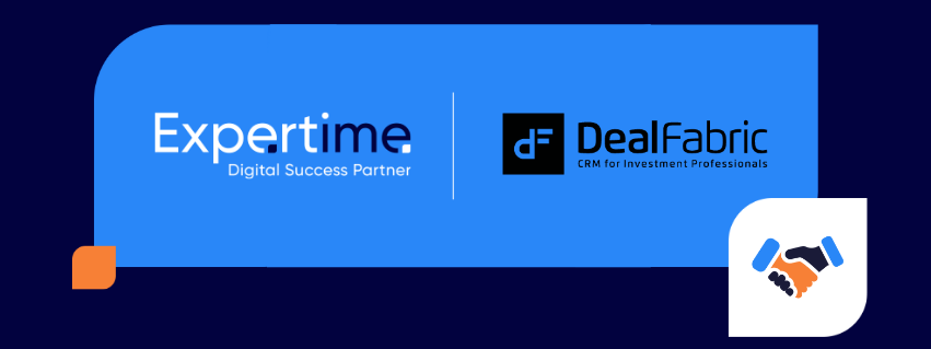 DealFabric et Expertime partenaires pour le reporting et l'analyse de données